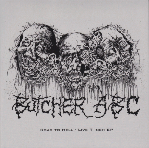 Butcher ABC : Road to Hell - Live 7 Inch EP